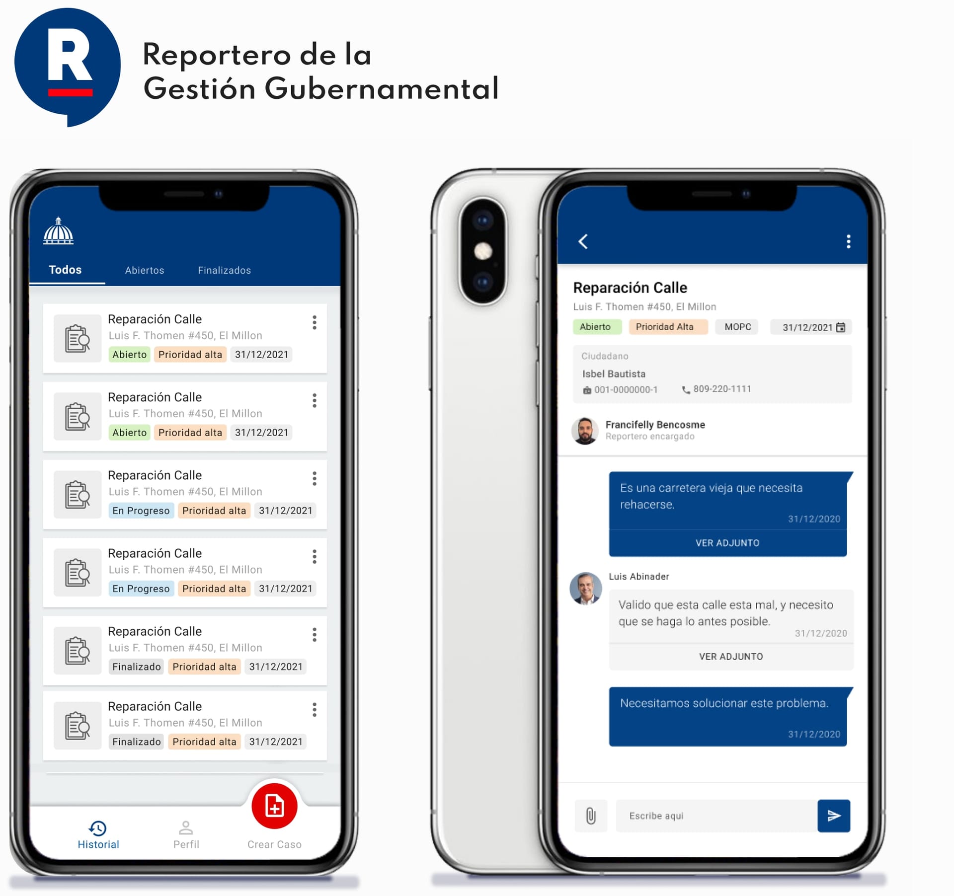 Two real screens of the Reportero app: the list of cases with state and priority, and the thread of one case with the institution’s replies